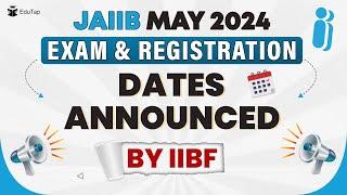 JAIIB 2024 Exam Date | JAIIB Registration IIBF Website | How To Apply Online for JAIIB May 2024