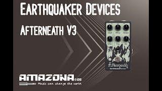 Earthquaker Devices Afterneath V3 Review