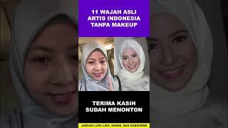 11 Wajah Asli Artis Indonesia Tanpa Makeup #shorts