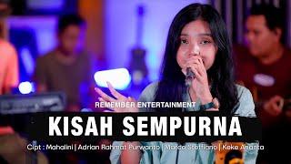 Mahalini - Kisah Sempurna | Remember Entertainment ( Keroncong Cover )