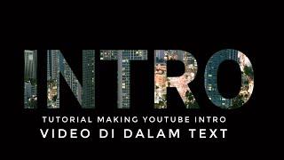 Cara Membuat Intro Video di dalam Teks di Kinemaster