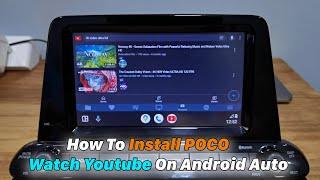 How To Install POCO Watch Youtube On Android Auto