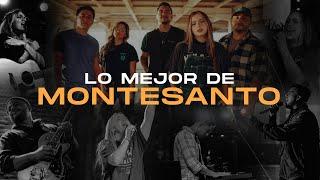 LO MEJOR DE MONTESANTO - Música Cristiana 2022