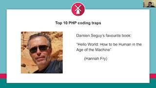 DPC2020: Top 10 PHP coding traps - Damien Seguy