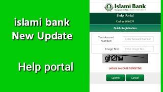 islami bank New Update/ Help portal