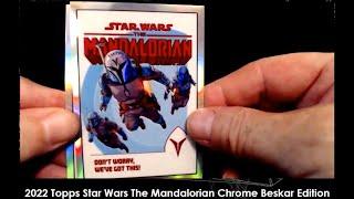 Box Break | 2022 Topps Star Wars The Mandalorian Chrome Beskar Edition