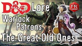 D&D Lore - The Great Old Ones