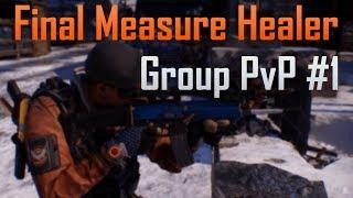 The Division 1.8 - Darkzone PvP - 4 Piece FM Healer - Group Gameplay #1