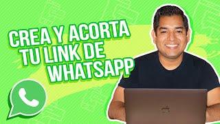 [FUNCIONA] Crea tu link de WhatsApp y acórtalo automáticamente 