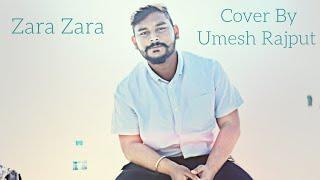 Zara Zara by Umesh Rajput I RHTDM I R Madhavan I Diya Mirza I Cover Song