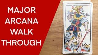 A Walk Through of the Major Arcana of the Tarot de Marseille Deck