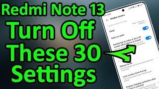 Redmi Note 13 30+ Hidden Settings To Extend Battery Life - Magical Surprise As Always (HINDI) 