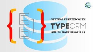 TypeORM | One to Many Relations