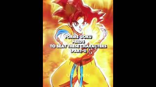 Goku vs Anime Characters ️ | Dragon Ball 4K Anime Edit - #dbs #dragonball #goku #trending