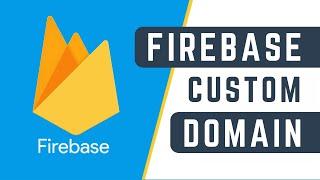 Connect a custom domain with Firebase