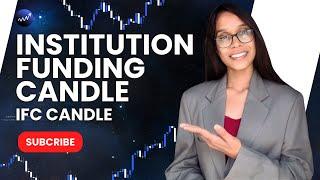 What is Institution funding candle? (Hindi) | IFC candle  | Institutional candle | SMT