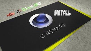 HOW TO DOWNLOAD CINEMA4D AND INSTALL