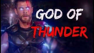 MCU- Thor Tribute |God Of Thunder| 