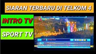 UPDATE SIARAN TERBARU DI TELKOM 4 2021