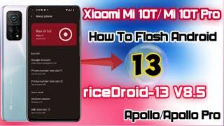 Xiaomi Mi 10T Android 13 Custom rom How to Flash Any A13 Custom Rom?