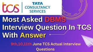 TCS Interview | Most Asked DBMS Interview Questions In TCS | DBMS Interview Questions |