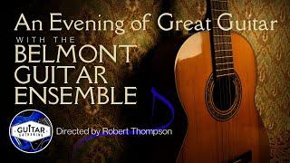 The Next Generation of Young Guitarists - The Belmont Guitar Ensemble