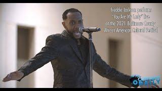 Freddie Jackson performs "You Are My Lady" live; 2021 Baltimore County African American Festival