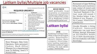 Laitkam byllai/Multiple job vacancies