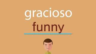 Cómo se dice gracioso en inglés