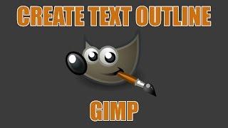 Create an Outline for Text in GIMP