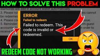 Failed To Redeem Problem Solved || This Code Is Invailed Or Redeem Problem