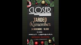 CLOSER Live! Tardebuena (24-12-2022) Fran Vergara