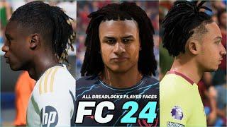 FC 24  | ALL DREADLOCKS PLAYER FACES