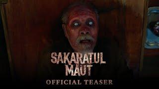 OFFICIAL TEASER SAKARATUL MAUT | SEGERA DI BIOSKOP