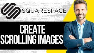 Squarespace Scrolling Images Tutorial | How to Create Horizontal Scrolling Images in Squarespace