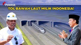 LUAR BIASA!! INDONESIA AKAN RESMIKAN TOL BAWAH LAUT PERTAMA di IKN, Bahkan Pecahkan Rekor Dunia?