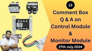 Control & Monitor Module in Fire Alarm | Fire Integration | Ansari29 | Comment Box Q & A - 13