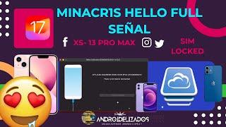 BYPASS HELLO MINACRI1S XS - 13 PRO MAX - MAC OS + RSIM PROCESO COMPLETO SIMLOCKED SUPPORTED OTA