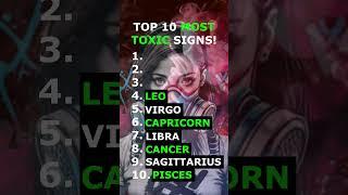 10 Most TOXIC Zodiac Signs #zodiacsigns #astrology