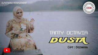 TANTY OCTAVIA - DUSTA (Official Music Video)