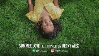 Summer Love by Becky Alex