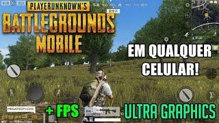 Como Liberar Gráficos ULTRA HD + FPS no PUBG em QUALQUER CELULAR Android, SEM ROOT!