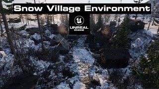 Unreal Engine 5 Snow Village Environment - Realistic 3D Environment