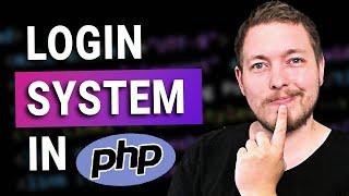 29 | Let's Create A Login System in PHP! | 2023 | Learn PHP Full Course for Beginners