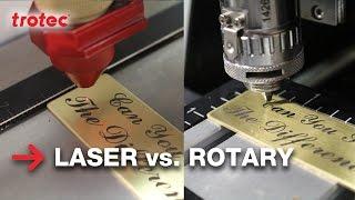 Laser Engraving vs Rotary | Brass Engraving | Trotec