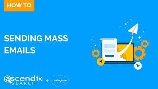 How to Send Mass Emails in Salesforce with Ascendix Search