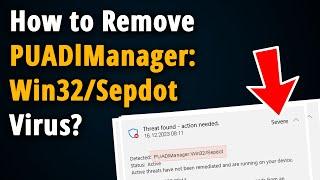 How to Get Rid of PUADlManager:Win32/Sepdot? [ Easy Tutorial ]
