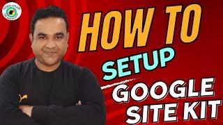 Google Site Kit Setup | How to Set Up Google Site Kit 2023 on Your WordPress Site in Minutes