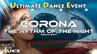 Dance  Corona - The Rythm Of The Night (REQTO Edit)