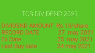 TCS SHARE DIVIDEND 2021 RECORD DATE